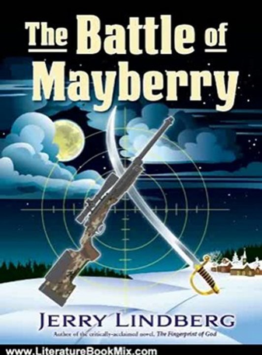 Literature Book Review: The Battle of Mayberry by Jerry Lindberg