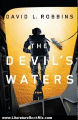 Literature Book Review: The Devil's Waters (A USAF Pararescue Thriller, Book 1) by David L. Robbins