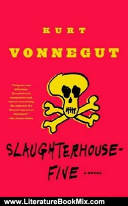 Literature Book Review: Slaughterhouse-Five: A Novel by Kurt Vonnegut