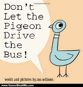 Humour Book Review: Don't Let the Pigeon Drive the Bus! by Mo Willems