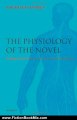 Fiction Book Review: The Physiology of the Novel: Reading, Neural Science, and the Form of Victorian Fiction by Nicholas Dames