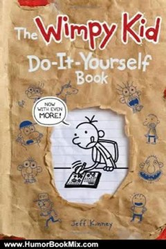 Humor Book Review: The Wimpy Kid Do-It-Yourself Book (revised and expanded edition) (Diary of a Wimpy Kid) by Jeff Kinney