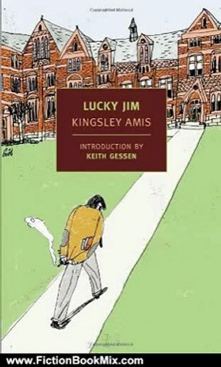 Fiction Book Review: Lucky Jim (New York Review Books Classics) by Kingsley Amis, Keith Gessen