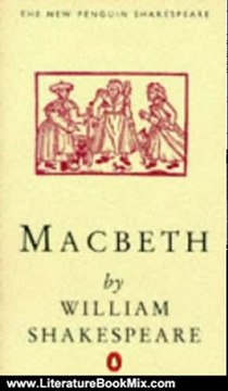 Literature Book Review: Macbeth (Penguin) (Shakespeare, Penguin) by William Shakespeare, G. K. Hunter