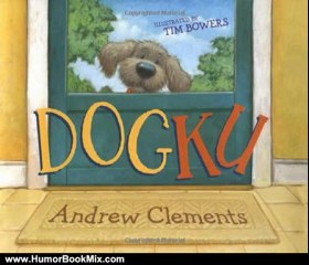 Humour Book Review: Dogku by Andrew Clements, Tim Bowers