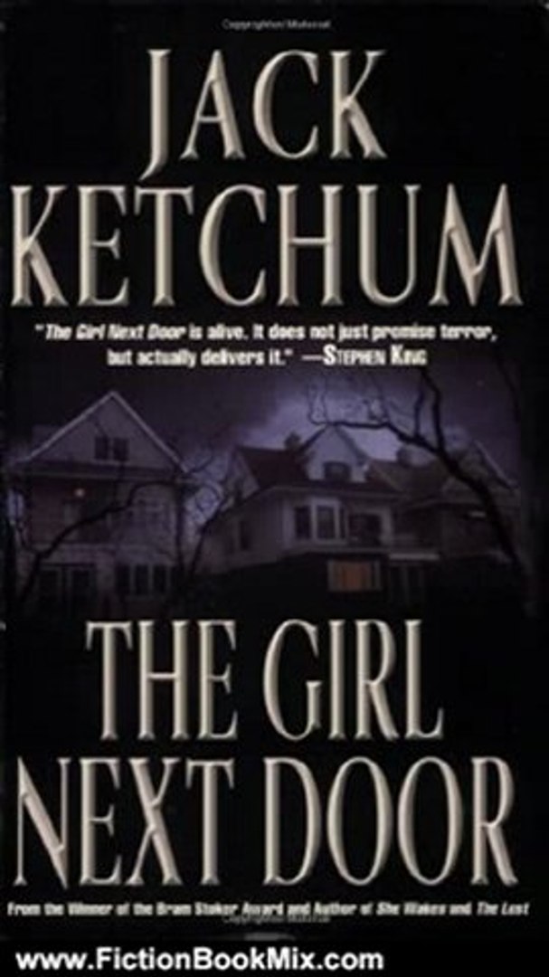 Fiction Book Review The Girl Next Door By Jack Ketchum