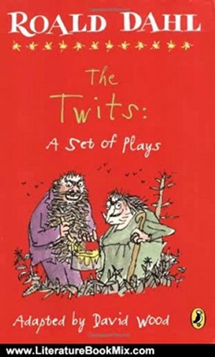 Literature Book Review: The Twits: A Set of Plays by Roald Dahl