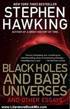 Literature Book Review: Black Holes and Baby Universes and Other Essays by Stephen W. Hawking