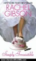 Literature Book Review: Simply Irresistible (Chinooks Hockey Team) by Rachel Gibson