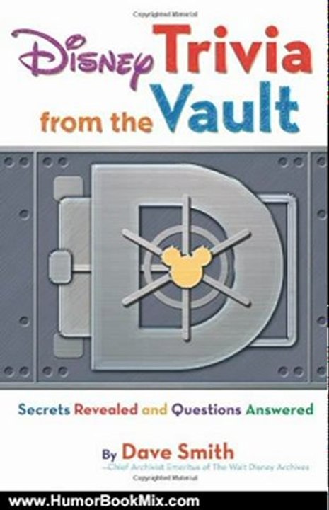Humour Book Review: Disney Trivia from the Vault: Secrets Revealed and Questions Answered by Dave Smith