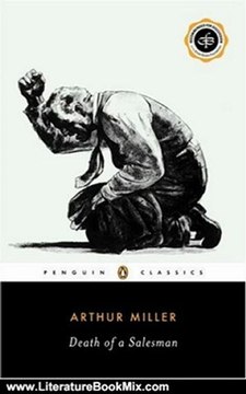 Literature Book Review: Death of a Salesman: Certain Private Conversations in Two Acts and a Requiem by Arthur Miller