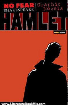 Literature Book Review: Hamlet (No Fear Shakespeare Graphic Novels) by Neil Babra, William Shakespeare