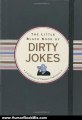 Humor Book Review: The Little Black Book of Dirty Jokes (Little Black Books) (Little Black Book Series) by Evelyn Beilenson, Richard A. Goldberg