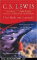 Literature Book Review: That Hideous Strength (Space Trilogy, Book 3) by C.S. Lewis