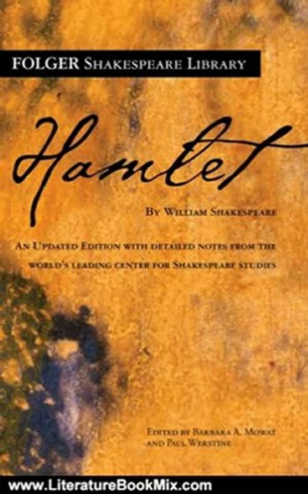 Literature Book Review: Hamlet (Folger Shakespeare Library) by William Shakespeare
