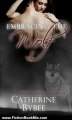 Fiction Book Review: Embracing the Wolf (Ritter Werewolves) by Catherine Bybee