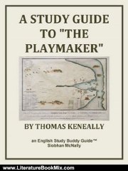 Literature Book Review: A Study Guide to "The Playmaker" by Thomas Keneally (English Study Buddy Guides) by Siobhan McNally