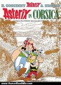 Humor Book Review: Goscinny and Uderzo Present An Asterix Adventure: Asterix in Corsica by Rene Goscinny, Albert Uderzo, Anthea Bell, Derek Hockridge