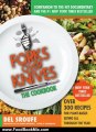 Food Book Review: Forks Over Knives-The Cookbook: Over 300 Recipes for Plant-Based Eating All Through the Year by Del Sroufe, Julieanna Hever MS RD CPT, Isa Chandra Moskowitz, Darshana Thacker, Judy Micklewright