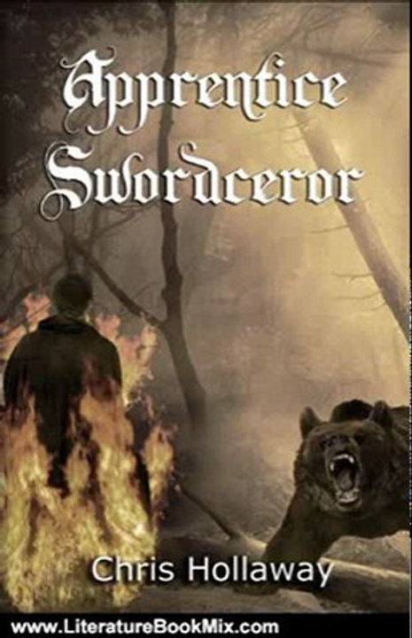 Literature Book Review: Apprentice Swordceror (The Blademage Saga) by Chris Hollaway, Ken Rodgers, Paul Beely