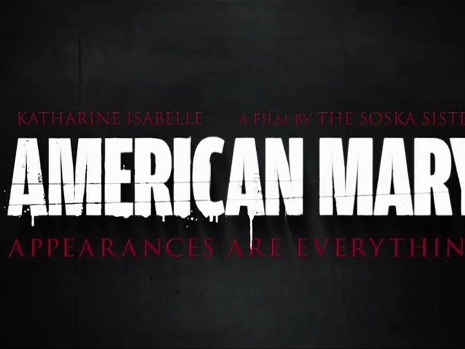 American Mary trailer 2