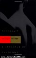 Literature Book Review: Porcelain and A Language of Their Own: Two Plays by Chay Yew, George C. Wolfe