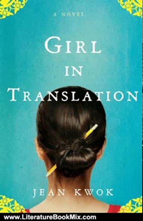Literature Book Review: Girl in Translation by Jean Kwok