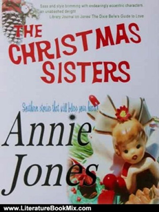 Literature Book Review: The Christmas Sisters by Annie Jones
