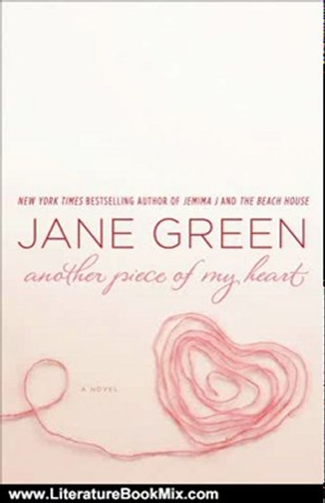 Literature Book Review: Another Piece of My Heart by Jane Green