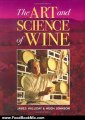 Food Book Review: The Art and Science of Wine by James Halliday, Hugh Johnson