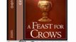 Humour Book Review: A Feast for Crows (Part Two): Book 4 of A Song of Ice and Fire by George R. R. Martin (Author), Roy Dotrice (Narrator)