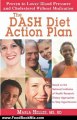 Food Book Review: The DASH Diet Action Plan: Based on the National Institutes of Health Research: Dietary Approaches to Stop Hypertension by Marla Heller