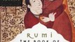 Fiction Book Review: Rumi: The Book of Love by Coleman Barks, John Moyne, Nevit Ergin, Reynold Nicholson, M. G. Gupta