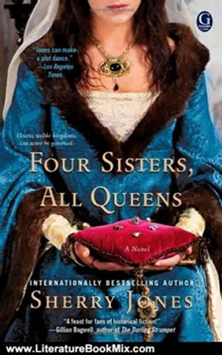 Literature Book Review: Four Sisters, All Queens by Sherry Jones