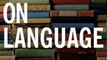 Literature Book Review: On Language: Chomsky's Classic Works Language and Responsibility and Reflections on Language in One Volume by Noam Chomsky, Mitsou Ronat