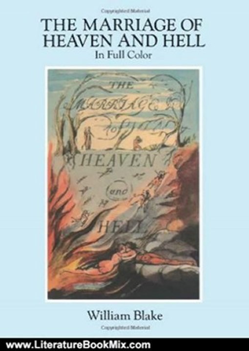 Literature Book Review: The Marriage of Heaven and Hell: A Facsimile in Full Color (Dover Fine Art, History of Art) by William Blake