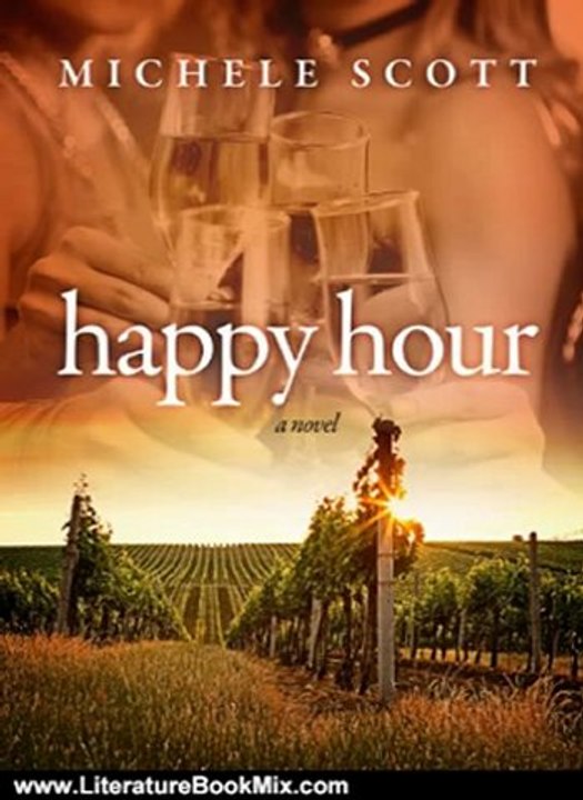 Literature Book Review: Happy Hour by Michele Scott