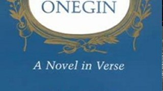 Literature Book Review: Eugene Onegin: A Novel in Verse, Vol. 1 by Aleksandr Sergeevich Pushkin, Vladimir Nabokov