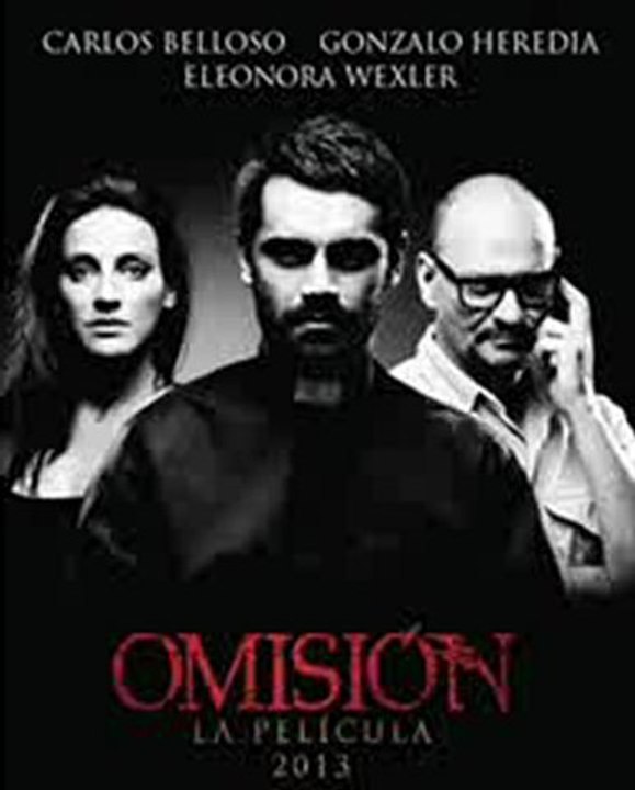 Carlos Belloso habla de Omisión,film con Gonzalo Heredia y Eleonora Wexler