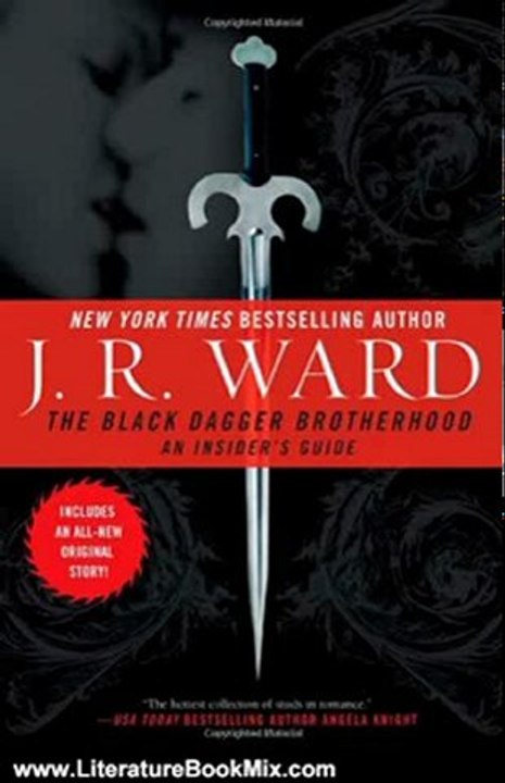 Literature Book Review: The Black Dagger Brotherhood: An Insider's Guide by J.R. Ward
