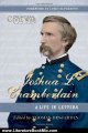 Literature Book Review: Joshua L. Chamberlain: The Life in Letters of a Great Leader of the American Civil War (General Military) by Thomas Desjardin, The National Civil War Museum