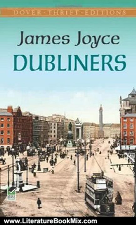 Literature Book Review: Dubliners (Dover Thrift Editions) by James Joyce