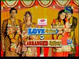 Love Marriage Ya Arranged Marriage 10th December 2012 Pt3