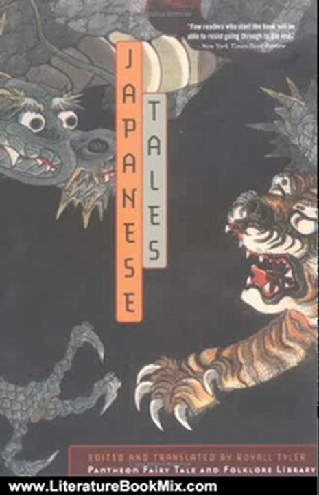 Literature Book Review: Japanese Tales (Pantheon fairy tale & folklore library) by Royall Tyler