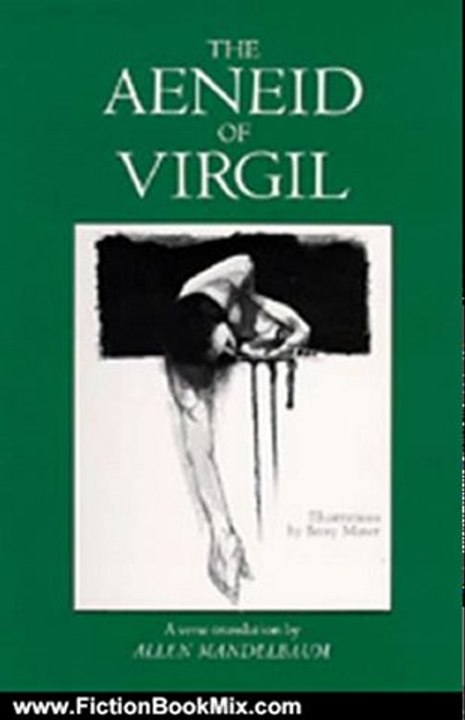 Fiction Book Review: The Aeneid of Virgil by Virgil, Allen Mandelbaum