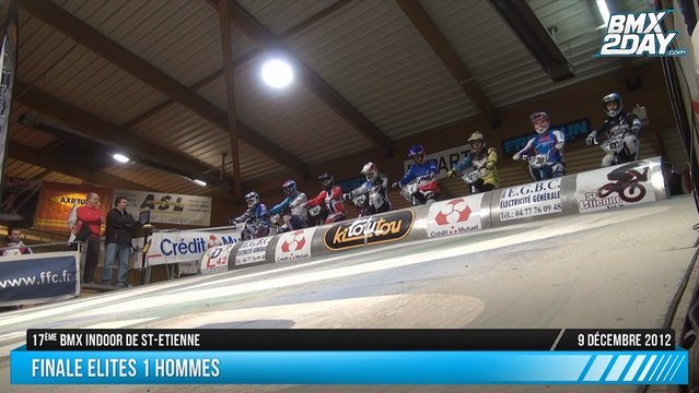 Finale Elites 1 Hommes 17e BMX Indoor de St-Etienne 2012