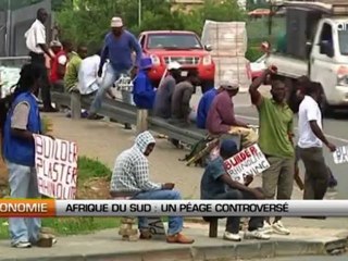 Afrique du Sud: Un péage controversé
