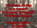 Procesión de Elsa en la catedral, de la ópera “Loengrin” de Richard Wagner