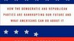 Politics Book Review: Running on Empty: How the Democratic and Republican Parties Are Bankrupting Our Future and What Americans Can Do About It by Peter G. Peterson