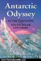 History Book Review: Antarctic Odyssey: Endurance and Adventure Farthest South Hb by Graham Collier